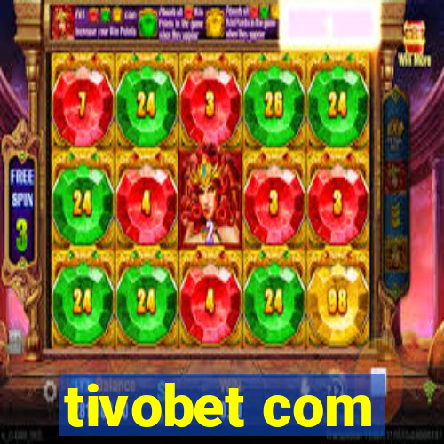 tivobet com